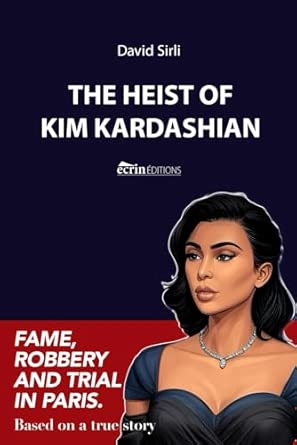 The Heist of Kardashian